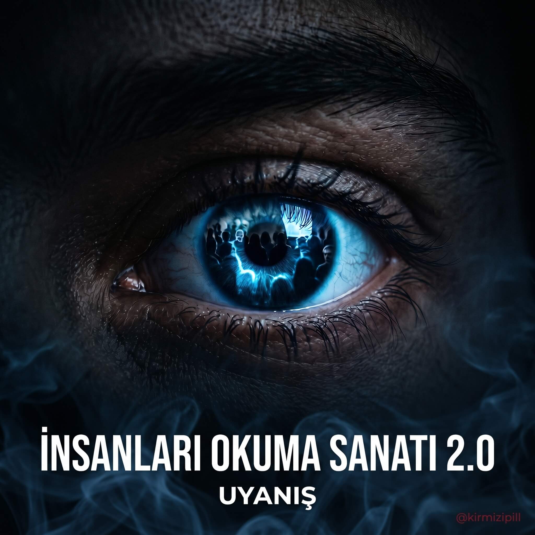 İnsanları Okuma Sanatı 2.0 · Uyanış